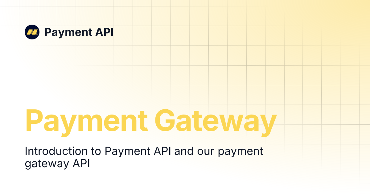 Payment Gateway | Payment API